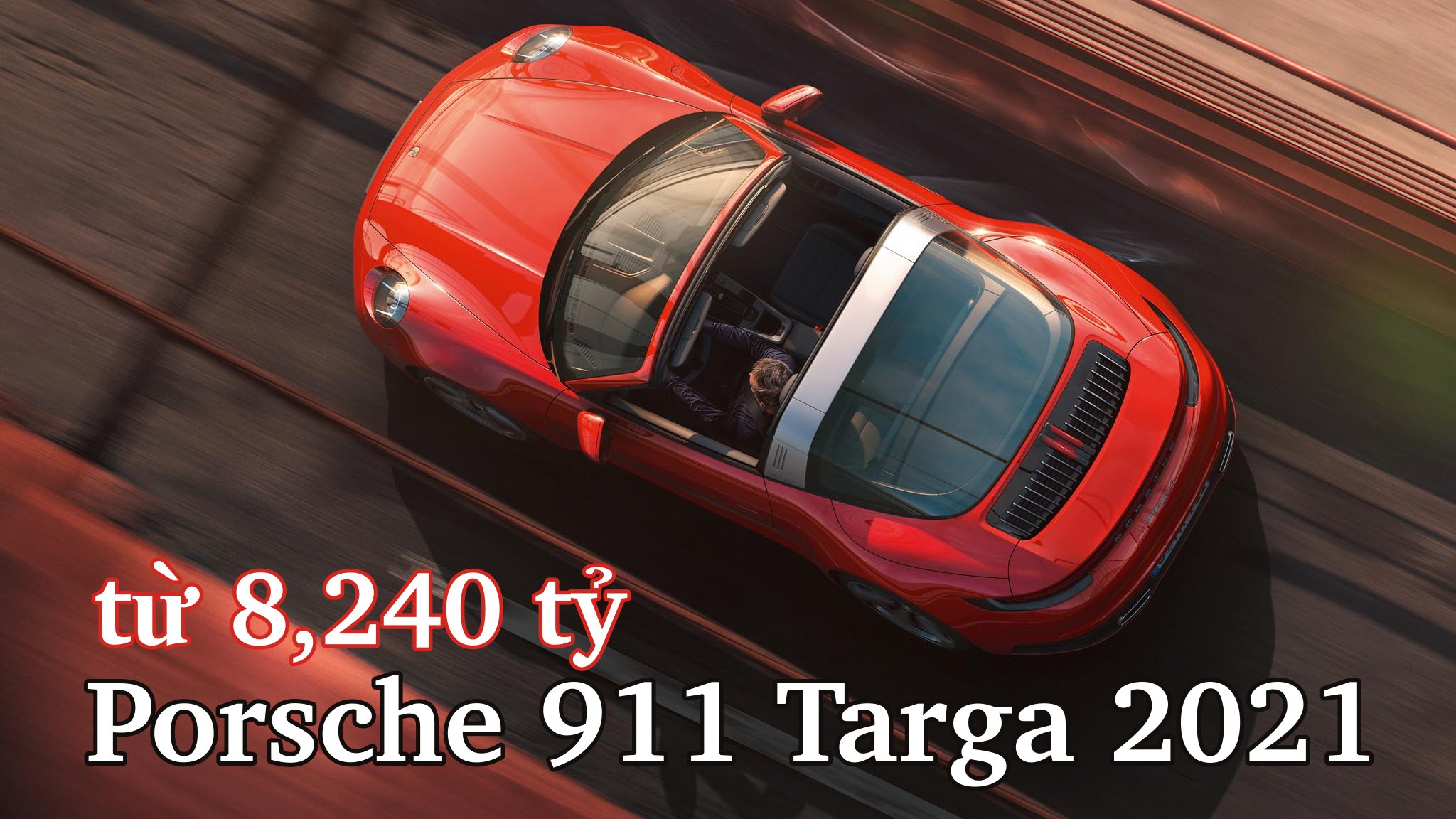 XEtv-Porsche-Targa-2021-Vietnam-Cover.jpg